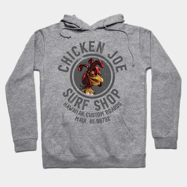 Chicken Joe Surf Shop Hoodie by teeteet